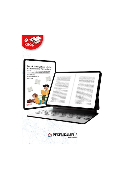 Çocuk Edebiyatının İzinde: Akademik Bir Yol Haritası E-kitap