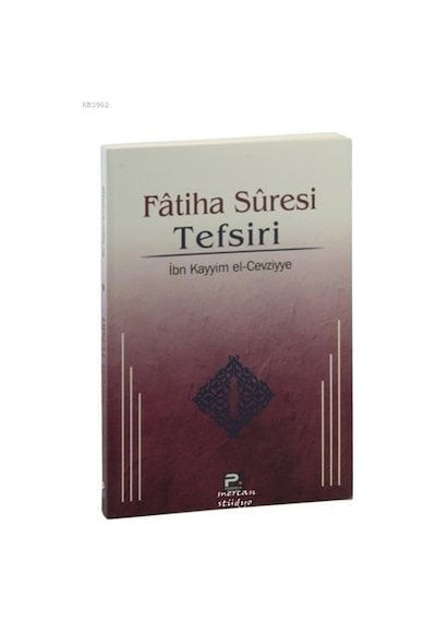 Fatiha Suresi Tefsiri
