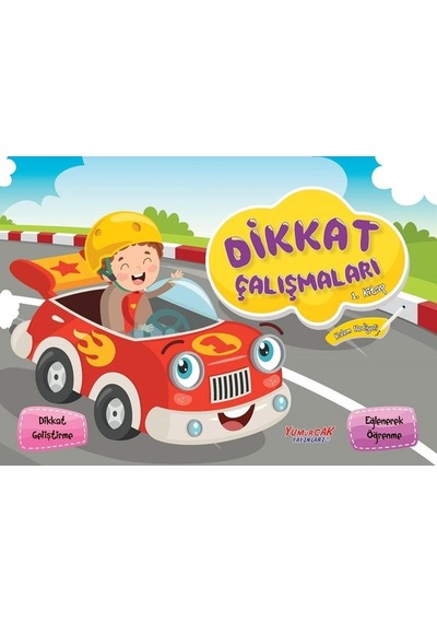 Dikkat Çalışmaları 1.Kitap- Yumurcak Yayınları