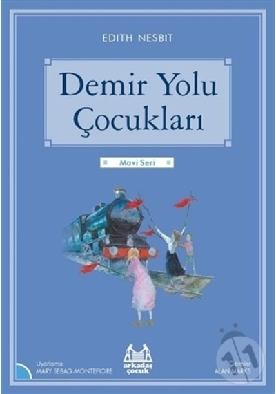 Arkadaş Yayınları Demiryolu Çocukları Resimli Mavi Seri