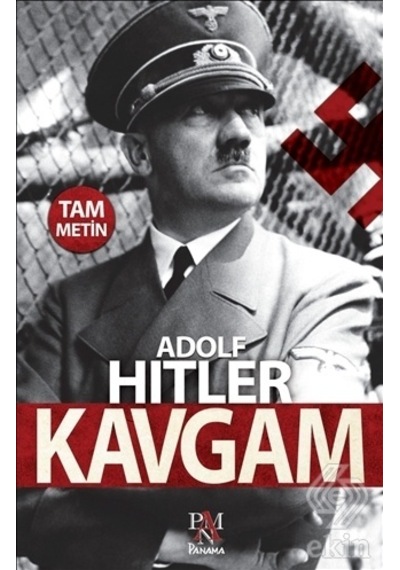 Kavgam - Adolf Hitler - Panama Yayıncılık