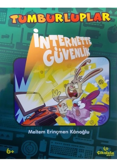 Tumburluplar: Internette Güvenlik