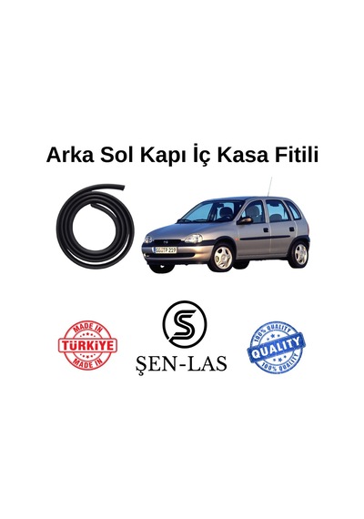 Opel Corsa B Şen-las Sol Arka Kapı Fitili Şl7104
