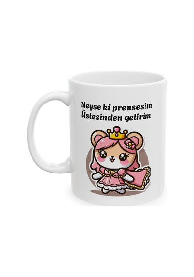 Neyse Ki Prensesim Üstesinden Gelirim Baskılı Porselen Beyaz Lüks Kupa Bardak Beyaz