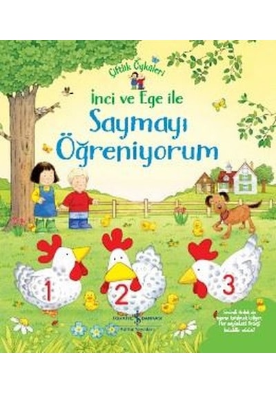 İnci ve Ege İle Saymayı Öğreniyorum - Çiftlik Öyküleri - Sam Taplin - İş Bankası Kültür Yayınları