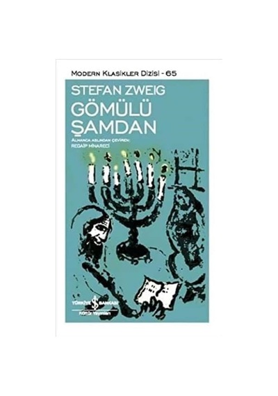Gömülü Şamdan: Modern Klasikler Serisi