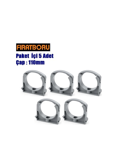 Fırat Pvc Atık Su Kelepçe 110mm , Pvc Boru Kelepçesi, 5 Adet Standart