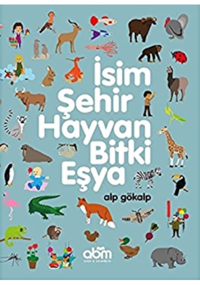 Isim. Şehir. Hayvan. Bitki. Eşya