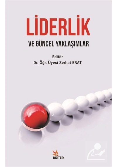 Liderlik ve Güncel Yaklaşımlar- Kriter