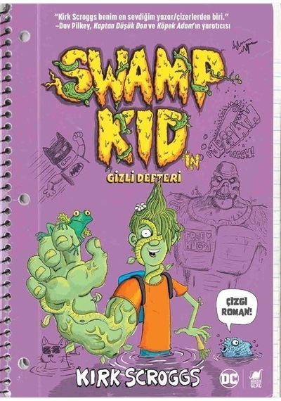 Swamp Kid'in Gizli Defteri - Kirk Scroggs - Dinozor Genç
