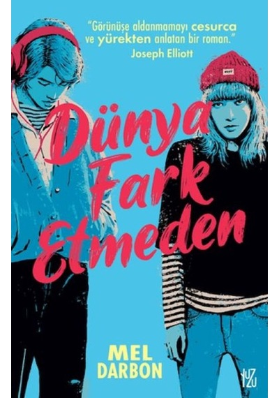 Dünya Fark Etmeden - Ezjı-729043