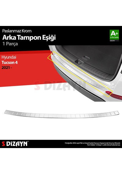S-dizayn Hyundai Tucson 4 Krom Arka Tampon Eşiği 2021 Üzeri