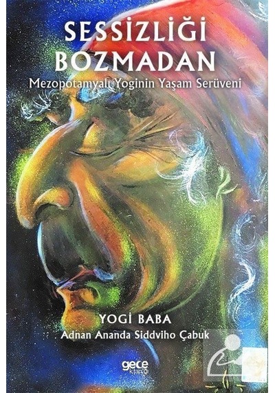 Mercankitap Sessizliği Bozmadan / Yogi Baba Adnan