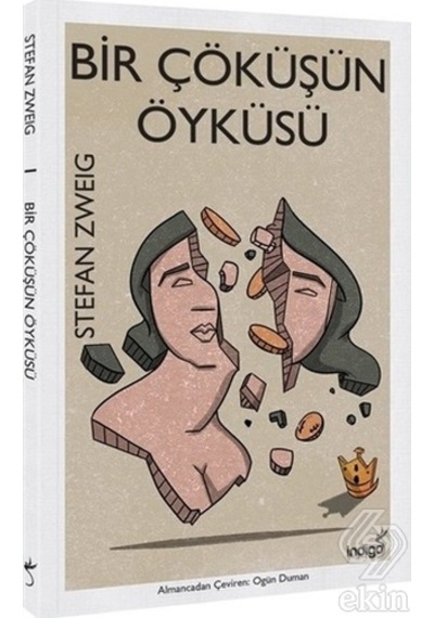 Bir Çöküşün Öyküsü/stefan Zweig