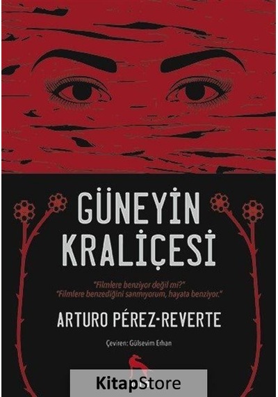 Güneyin Kraliçesi / Arturo Perez Reverte