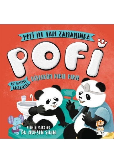 Pofi ile Tam Zamanında Dişlerim Pırıl Pırıl