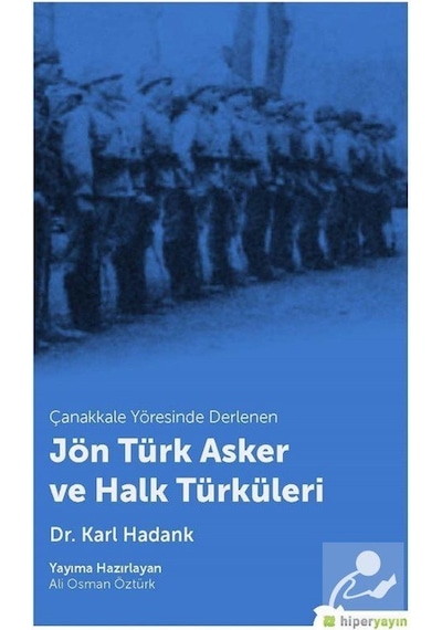 Jön Türk Asker ve Halk Türküleri - Karl Hadank - Hiperlink