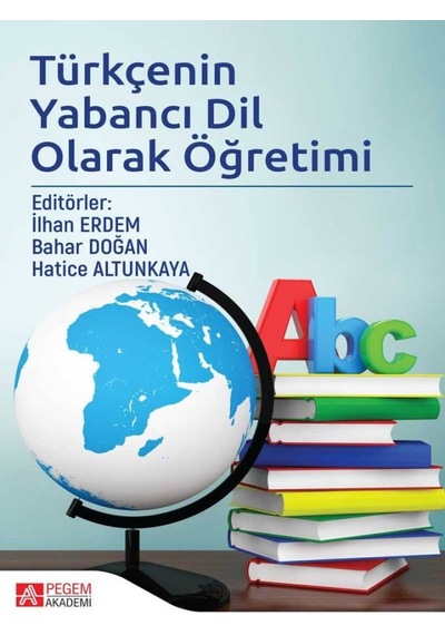 Pegem Akademi Yayıncılık - Türkçenin Yabancı Dil Olarak Öğretimi