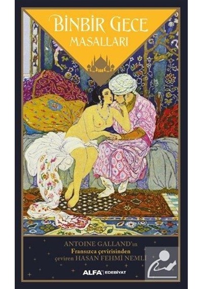 Binbir Gece Masalları - Antoine Galland - Alfa Yayıncılık