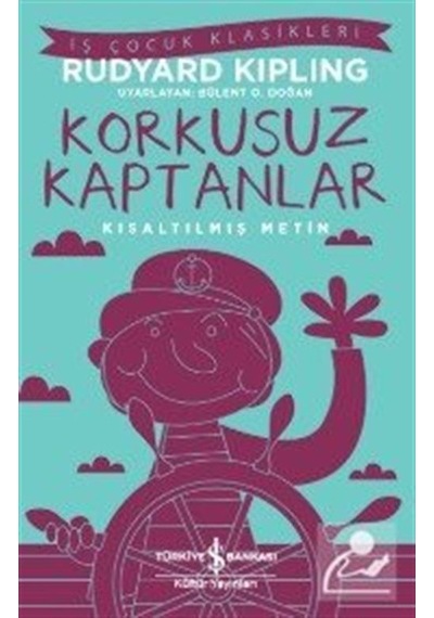 Mercankitap Korkusuz Kaptanlar Kısaltılmış Metin / Rudyard Kipling