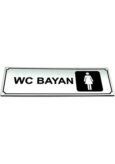 Wc Tuvalet Tabelası Bayan Kapı Yönlendirme Levhası 5 Cm X 15 Cm (419083243)