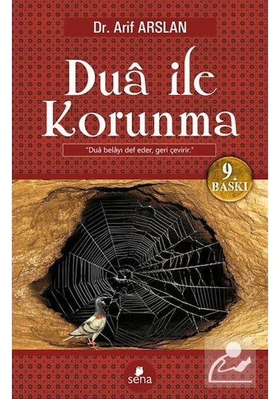 Dua ile Korunma / Dr. Arif Arslan 9786058316782