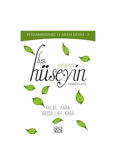 Kerbela Şehidi-Hz.Hüseyin