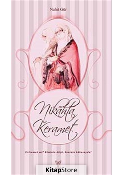 Nikahta Keramet - Nahit Gür - Feniks Kitap
