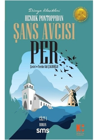 Şans Avcısı Per Cilt-1 - Henrik Pontoppidan - SMS