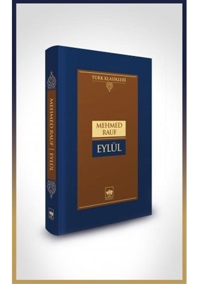 Eylül Ciltli / Mehmed Rauf