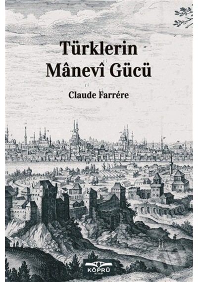 Türklerin Manevi Gücü n11.1883