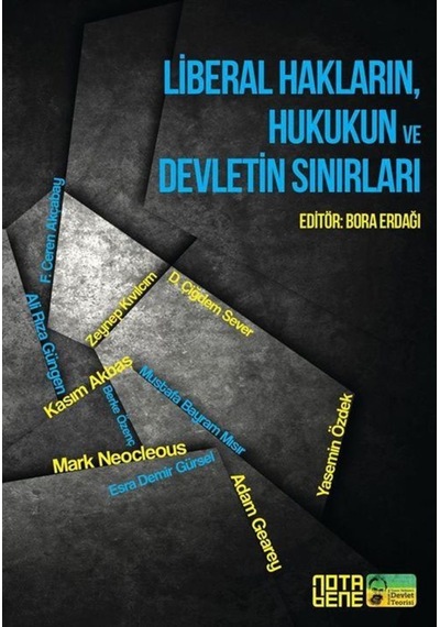 Liberal Hakların, Hukukun Ve Devletin Sınırları / Bora Erdağı 9786059020619