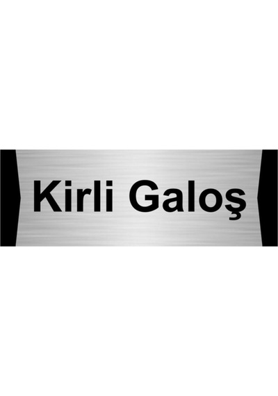 Kirli Galoş 7x20cm Gümüş Renk Metal Yönlendirme Levhası