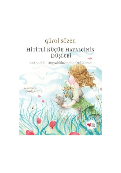 Hititli Küçük Hayalcinin Düşleri