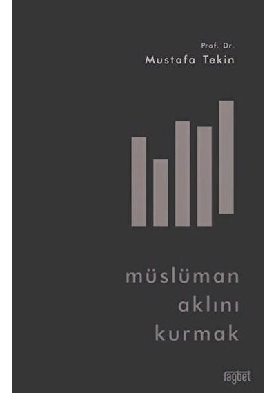 Müslüman Aklını Kurmak - Mydr-616458