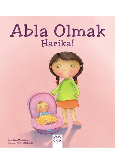 Abla Olmak Harika