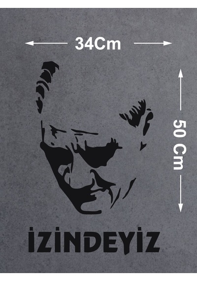 Atam İzindeyiz Atatürk Silüet Sticker - Araba Oto Motosiklet Karavan Cam Sticker - 00235 50X34 Cm