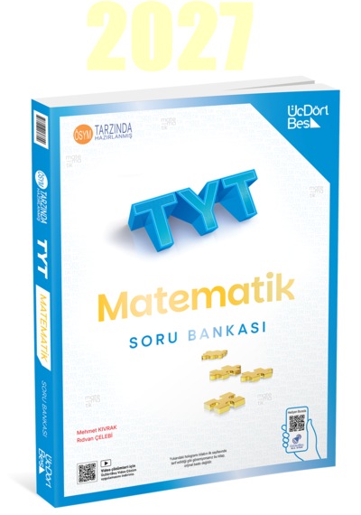 2026-2027 Müfredatına Uygun Tyt Matematik Konu Anlatımlı Soru Bankası Yeni Basım Üçdörtbeş Yayınları 9786058136809