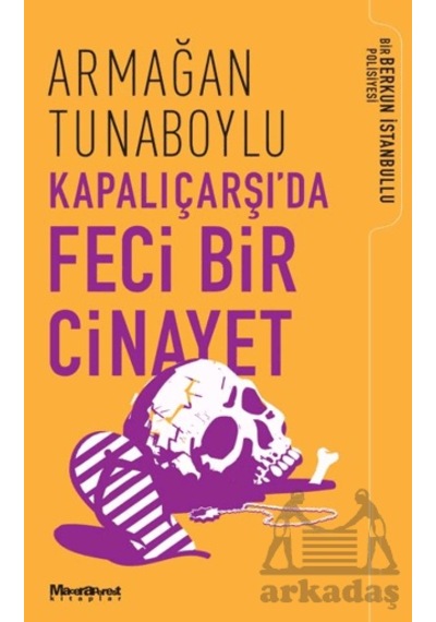 Kapalıçarşı Da Feci Bir Cinayet Maceraperest Kitaplar