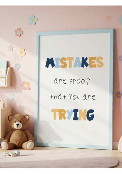 Mistakes Trying Dijital Baskı Poster V3 Çerçevesiz