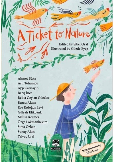 A Ticket To Nature / Kolektif