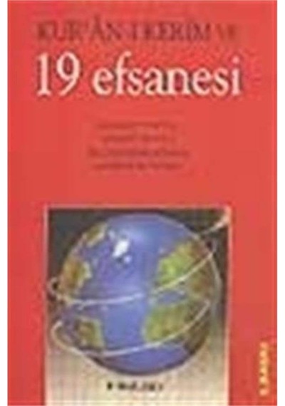 Kur An-ı Kerim Ve 19 Efsanesi
