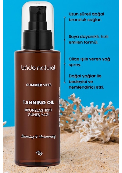 Bade Natural %100 Doğal Bronzlaştırıcı ve Nemlendirici Güneş Yağı 100 ML