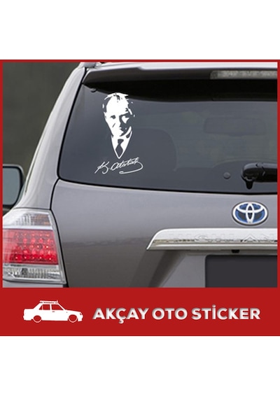 Mustafa Kemal Atatürk Imzalı Sticker Atatürk Sticker Oto Sticker (244552926)
