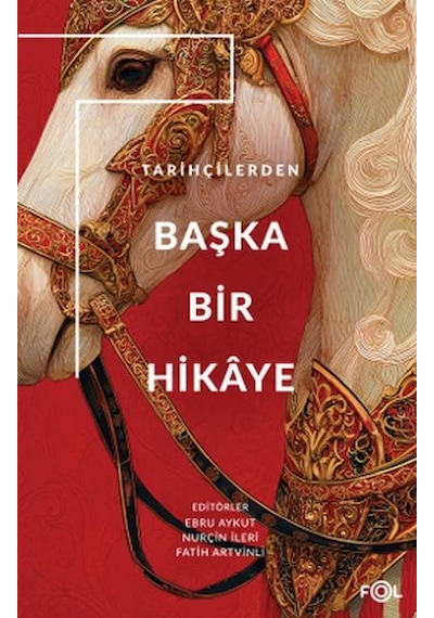 Tarihçilerden Başka Bir Hikâye - Pmvp-901276