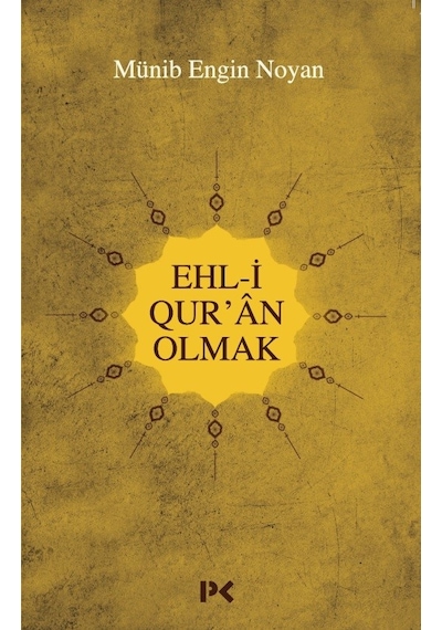 Ehl-i Qur'an  Olmak