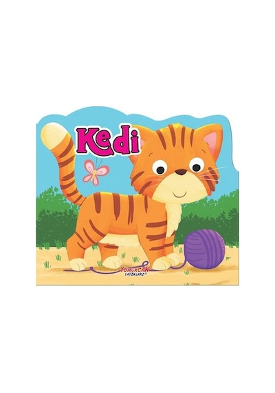 Kedi - Şekilli Kitap- Yumurcak Yayınları