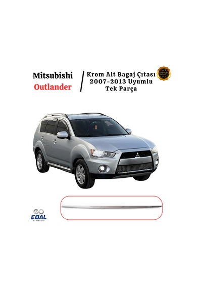 Mitsubishi Outlander Krom Alt Bagaj Çıtası 2007-2013 P. Çelik Uyumlu