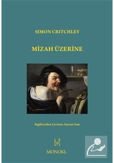 Mizah Üzerine - Simon Critchley - Monokl