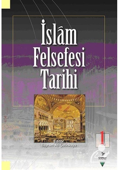 İslam Felsefesi Tarihi 1 / Kolektif 9786052233160